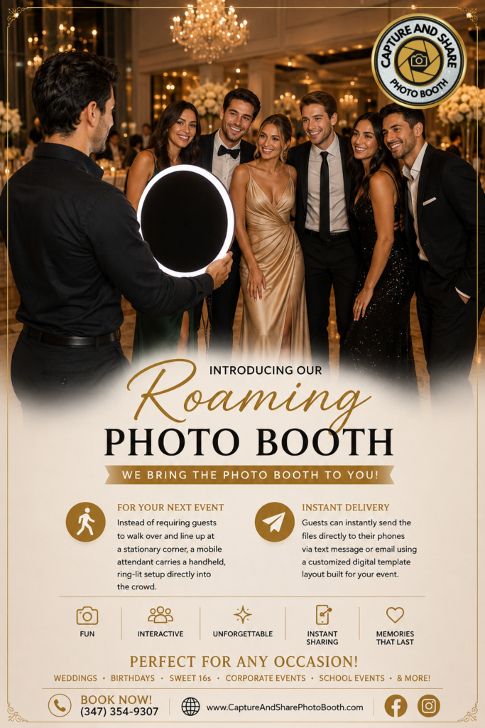CAPTURE AND SHARE - ROAMING PHOTO BOOTH